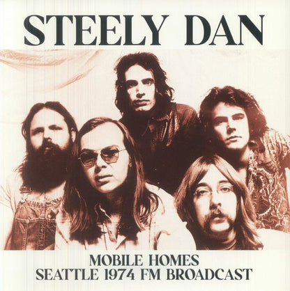 Steely Dan - Mobile Homes Seattle 1974 FM Broadcast (LP, Unofficial)