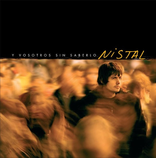Nistal – Y Vosotros Sin Saberlo - CD - NUEVO / PRECINTADO - NEW / SEALED.