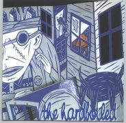 The Hardboiled ‎– The Hardboiled - CD - NUEVO / PRECINTADO - NEW / SEALED.
