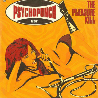 Psychopunch – The Pleasure Kill - LP - Naranja / Orange - 2002 - White Jazz Records – Jazz056LP - Nuevo sin usar pero no precintado / New and unplayed but not sealed.