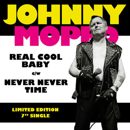 Johnny Moped - Real Cool Baby (7", Single, Ltd, Yellow)