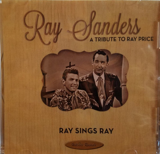 Ray Sanders – Ray Sings Ray - CD - NUEVO / PRECINTADO - NEW / SEALED.