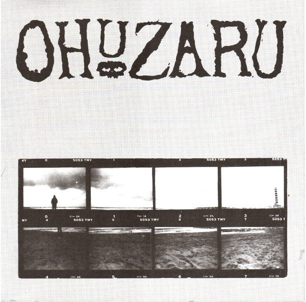 Ohuzaru – Ohuzaru - 7" - 2000 - Sly Actions – S.A.001, Ecatombe Produzioni – TOMB002