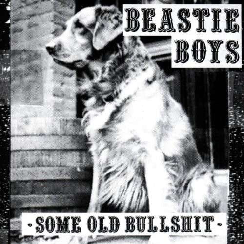 Beastie Boys – Some Old Bullshit - LP - Unofficial Reissue - Nuevo sin usar pero no precintado / New unplayed but not sealed.