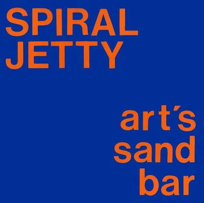 Spiral Jetty – Art's Sand Bar - LP - 1987 - Incas Records – AG-62 - Vinilo Nuevo / Portada Muy Buen Estado (M/VG+)