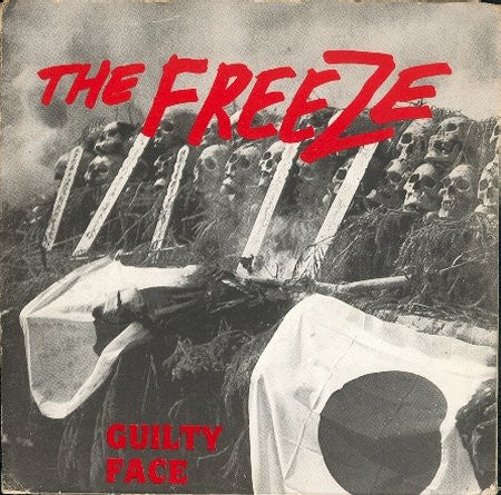 The Freeze – Guilty Face - 7" - With Insert - 1995 - Lost And Found Records – LF 184/1995 - Very Good Condition (VG+ / VG+)