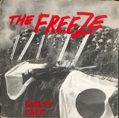 The Freeze – Guilty Face - 7" - With Insert - 1995 - Lost And Found Records – LF 184/1995 - Very Good Condition (VG+ / VG+)