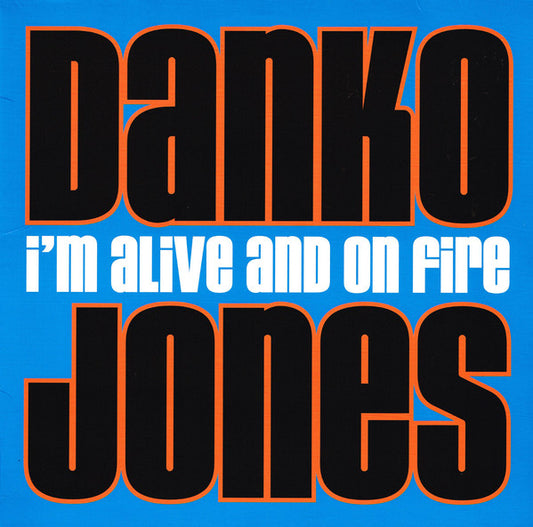 Danko Jones - I'm Alive And On Fire (LP, Comp, RE)