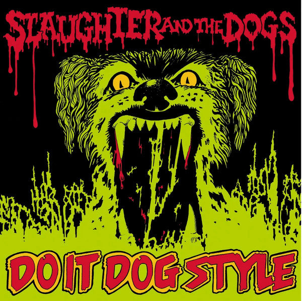 Slaughter And The Dogs - Do It Dog Style (LP, Album, RE)