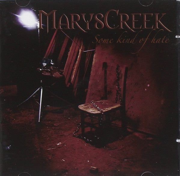 MarysCreek – Some Kind Of Hate - CD - 2007 - MTM Music – 0681-182 - New, unplayed, but not sealed.
