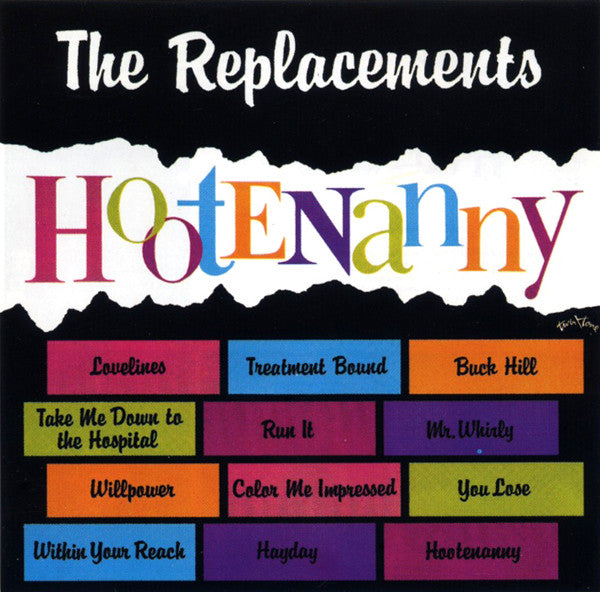 The Replacements – Hootenanny - CD - 2002 - Restless Records – REST 73760, Twin/Tone Records – REST 73760 - Nuevo sin usar pero no precintado / New and unplayed but not sealed.