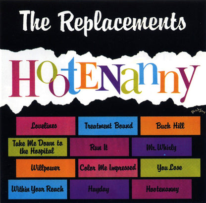 The Replacements – Hootenanny - CD - 2002 - Restless Records – REST 73760, Twin/Tone Records – REST 73760 - Nuevo sin usar pero no precintado / New and unplayed but not sealed.