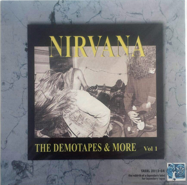 NIRVANA - The Demotapes & More Vol 1 - LP - 2016 - Unofficial - The Rebirth ‎– Takrl 2012-04 - Nuevo sin usar pero no precintado / New and unplayed but not sealed.