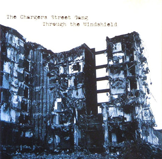 Chargers Street Gang – Through The Windshield - CD - Punch Hole at Barcode / Agujero en el Código de Barras - Muy Buen Estado / Very Good Condition (VG+ / VG+)