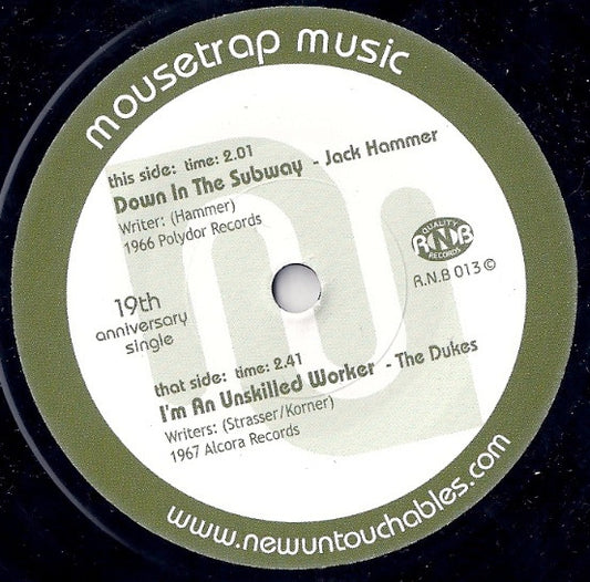 Jack Hammer / The Dukes – Down In The Subway / I'm An Unskilled Worker - 7" - 2010 - Mousetrap – R.N.B 013 - Vinyl Like New / Generic Sleeve (M-/Generic)