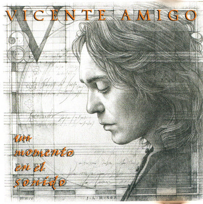 Vicente Amigo – Un Momento En El Sonido - CD - 2005 - Columbia – 82876691632 - NUEVO - PRECINTADO / NEW - SEALED.