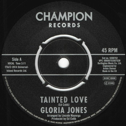 Gloria Jones – Tainted Love / Come Go With Me - 7" - 2014 - Champion Records – 5350752 - Vinyl Near Mint / Generic Sleeve (M-/Generic)