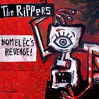 The Rippers – Nomelêc's Revenge! - LP - 2006 - Rock On Music – RON-001 LP - New and unplayed but not sealed.