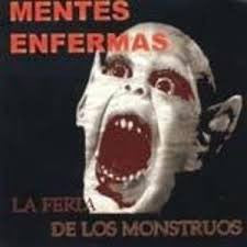 Mentes Enfermas – La Feria De Los Monstruos - CD - NEW – SEALED.