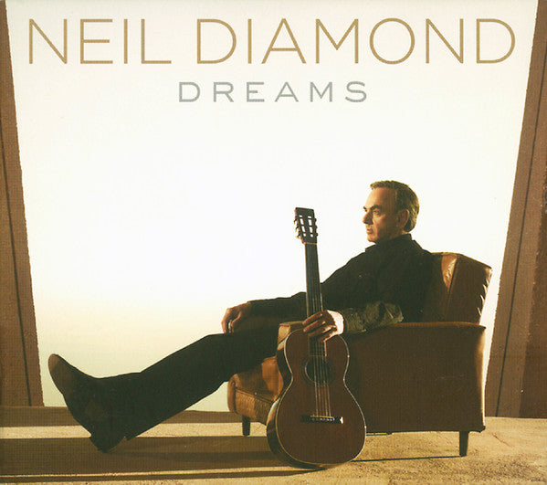 Neil Diamond – Dreams - CD - Digipak - NEW – SEALED.