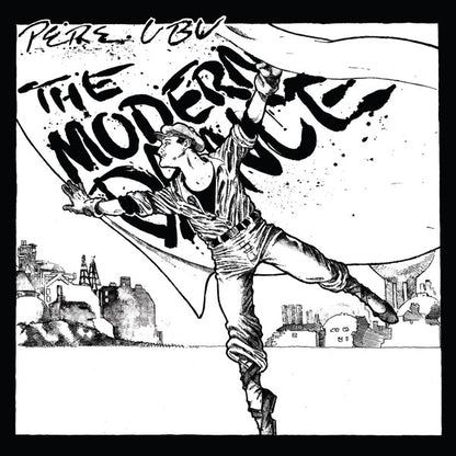 Pere Ubu - The Modern Dance (LP, Album, RE)