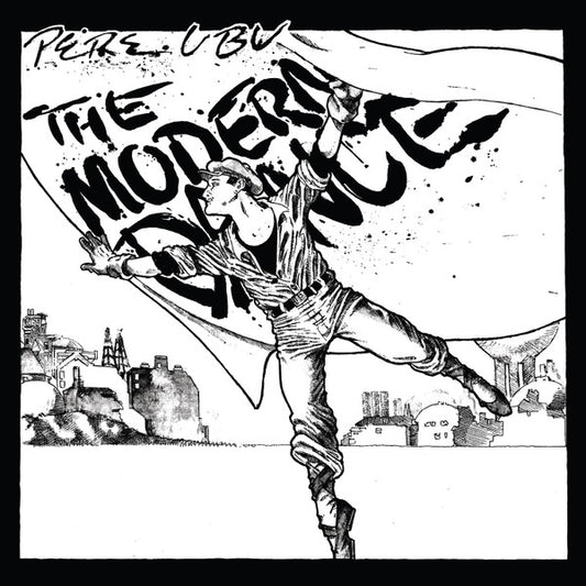 Pere Ubu - The Modern Dance (LP, Album, RE)