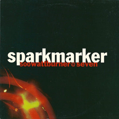 Sparkmarker – 500wattburner@seven - LP - Incluye Insert / With Insert - 1997 - Crisis Records – CRISIS 12 - Vinilo Como Nuevo / Portada Muy Buen Estado (M-/VG+)
