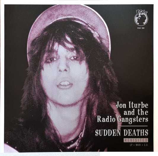 Jon Iturbe And The Radio Gangsters - Sudden Deaths Revisited (LP + Maxi + CD)