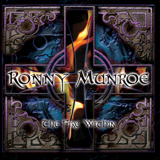 Ronny Munroe – The Fire Within - CD - NUEVO / PRECINTADO - NEW / SEALED.