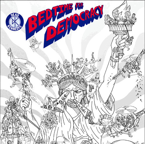 Dead Kennedys – Bedtime For Democracy - LP - 2021 - Audio Platter – PLATE062LP - NUEVO / PRECINTADO - NEW / SEALED.
