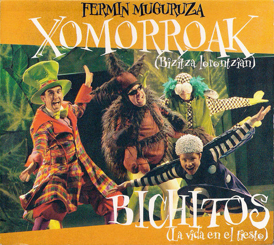 Fermin Muguruza – Xomorroak (Bizitza Lorontzian) / Bichitos (La Vida En El Tiesto) - CD - 2005 - Metak – M065CD, Kontrakalea Ekoizpenak – M065CD
