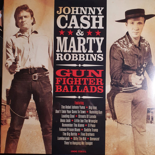Johnny Cash & Marty Robbins – Gunfighter Ballads & More - LP - 2021 - Not Now Music – CATLP209 - NEW – SEALED.