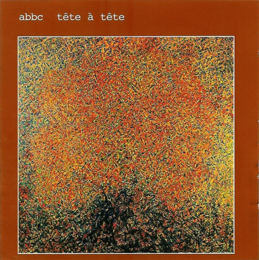 ABBC – Tête À Tête - CD - Nuevo sin usar pero no precintado / New unplayed but not sealed.