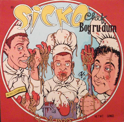 Sicko – Chef Boy-R-U-Dum - LP - 1995 - Munster Records – MR 094 - Vinyl Very Good Plus (VG+) / Sleeve Very Good Plus (VG+)