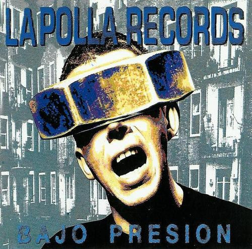 La Polla Records - Bajo Presión (LP, Album, RE)