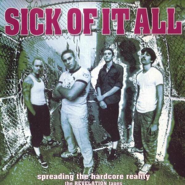 Sick Of It All – Spreading The Hardcore Reality (The Revelation Tapes) - CD - CD Very Good Plus Condition / Cover Very Good Plus Condition (VG+/VG+)