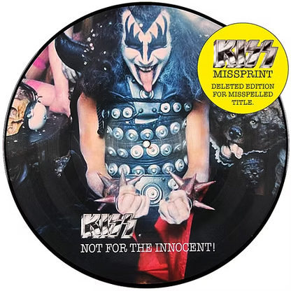 KISS LP Not For The Innocent! MISPRINT (Picture Disc 200 Copies)