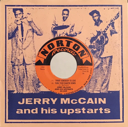 Jerry McCain And His Upstarts – Rock & Roll Ball - 7" - Norton Records – 45-859 - Like New / Like New (M- / M-)