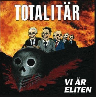 Totalitär – Vi Är Eliten - LP - Gatefold - 2007 - Prank – PRANK 081 - Very Good Condition (VG+ / VG+)