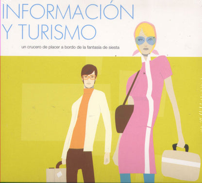 Information and Tourism. A Pleasure Cruise Aboard the Siesta Fantasy - CD - Digipak - 2001 - Siesta – siesta 140