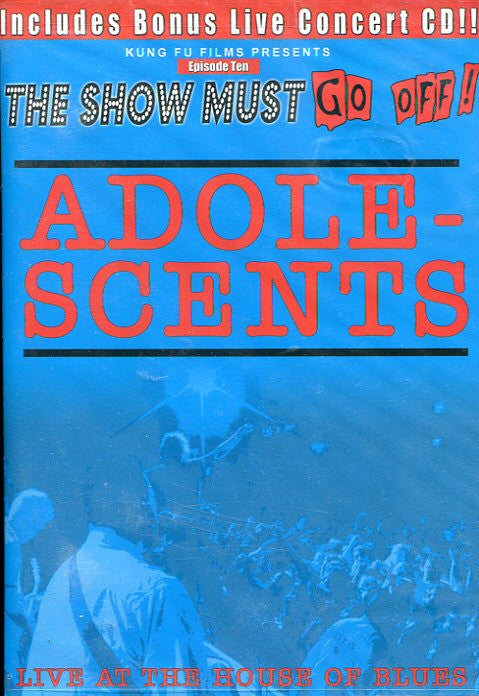 Adolescents – Live At The House Of Blues - DVD + CD - 2004 - Kung Fu Records – 78824-9