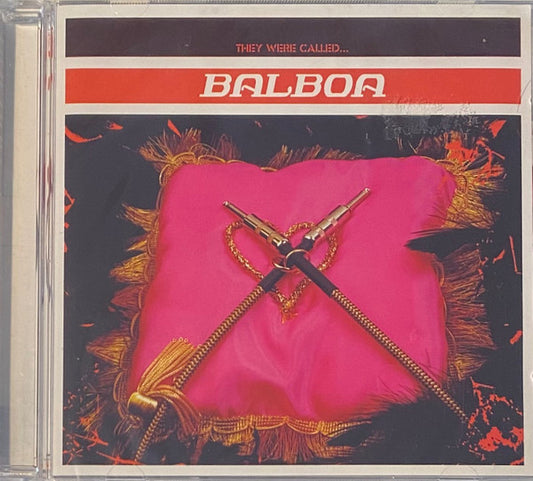 Balboa – They Were Called ... - CDEP - 2002 - El Diablo! – EDD050MCD - NEW / SEALED.