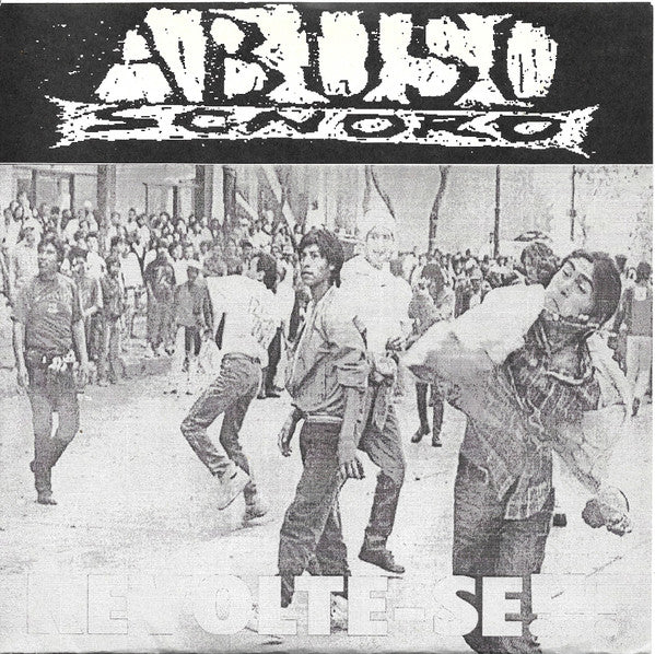 Abuso Sonoro – Revolte-Se!!! - 7" - 1997 - Sin Fronteras Records – S.F.R.-8 - Muy Buen Estado / Very Good Condition (M- / VG+)