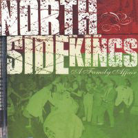 North Side Kings – A Family Affair - CD - Like New (M- / M-)