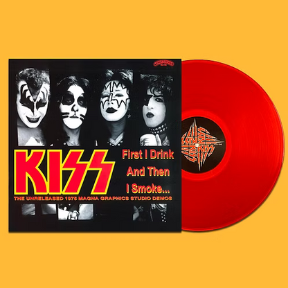 KISS LP First I Drink And Then I Smoke (Red Translucent Colored Vinyl)