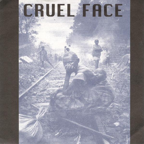 Cruel Face ‎– Cruel Face - 7" - 1997 - Sin Fronteras Records ‎– SFR-11 - Like New / Like New (M- / M-)