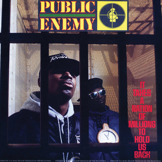 Public Enemy – It Takes A Nation Of Millions To Hold Us Back - LP - 180 gr. - 2022 - Def Jam Recordings – 0600753468210 - NUEVO / PRECINTADO - NEW / SEALED.