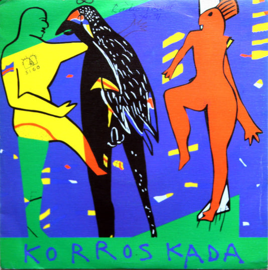 Korroskada – Sigo - 7" - 1991 - Hilargi Records – DS-140 - Vinilo Nuevo (M) / Portada Como Nueva (M-)