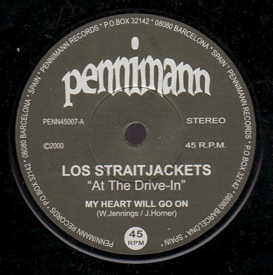 Los Straitjackets – My Heart Will Go On / Theme From Magnificent Seven - 7" - 2000 - Penniman Records – PENN45007 - Like New (M- / Generic)