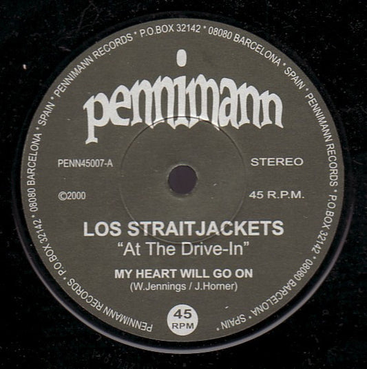 Los Straitjackets – My Heart Will Go On / Theme From Magnificent Seven - 7" - 2000 - Penniman Records – PENN45007 - Como Nuevo / Like New (M- / Generic)